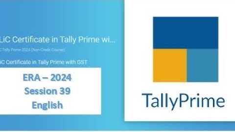 KLiC Tally Prime Era Session 39 Questions English Era Session 39