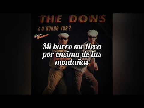 The Dons — The Dons - ¿A donde vas? | Subtitulado en español