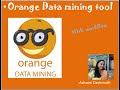 Learn data mining tool orange in 11 minutes installation and working in hindi