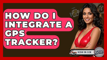 How Do I Integrate A GPS Tracker? - Ride or Die Motorcycles