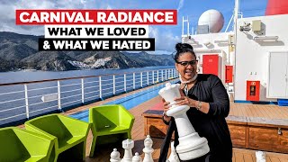 Carnival Radiance What We Loved & What We Hated