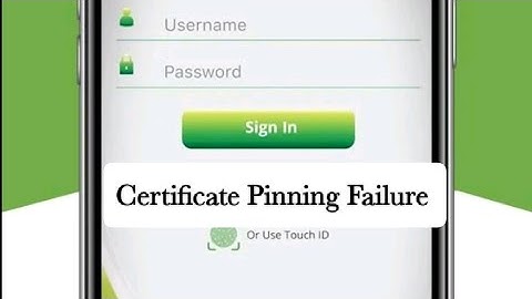What is certificate pinning failure in NBP app?NBP Digital App showing error of Certificate Failure.