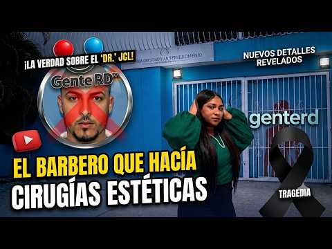 El barbero que hacía cirugías estéticas  #GenteRDTV