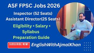 FPSC ASF Jobs 2026 Inspector & Assistant Director Complete Guide | Eligibility, Salary & Syllabus