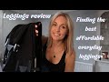 Leggings review ~ finding the best affordable everyday leggings