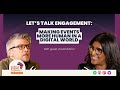 Let’s Talk Engagement: Making Events More Human in a Digital World