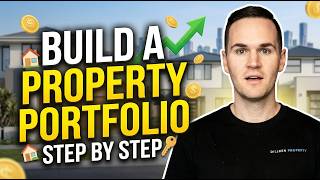 How to Build a Property Portfolio in Australia | Step by Step Guide
