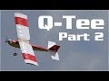 Q-Tee Build Part 2 - Old School Fun | HobbyView