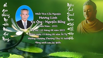 Lễ Tang Cụ ông Nguyễn Bỗng