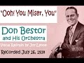 Ooh You Miser You Don Bestor And His Orchestra 1934 Ooh You Miser You Don Bestor And His Orchestra 1934