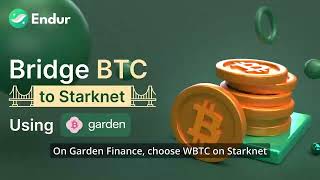 Bridging Bitcoin to Starknet with Garden Finance