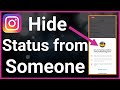 How to hide active status on instagram for one specific person