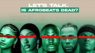 Why The Afrobeats Hype Is OVER.