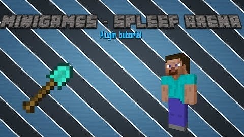 Minecraft Minigames Plugin- Spleef Arena- tutorial