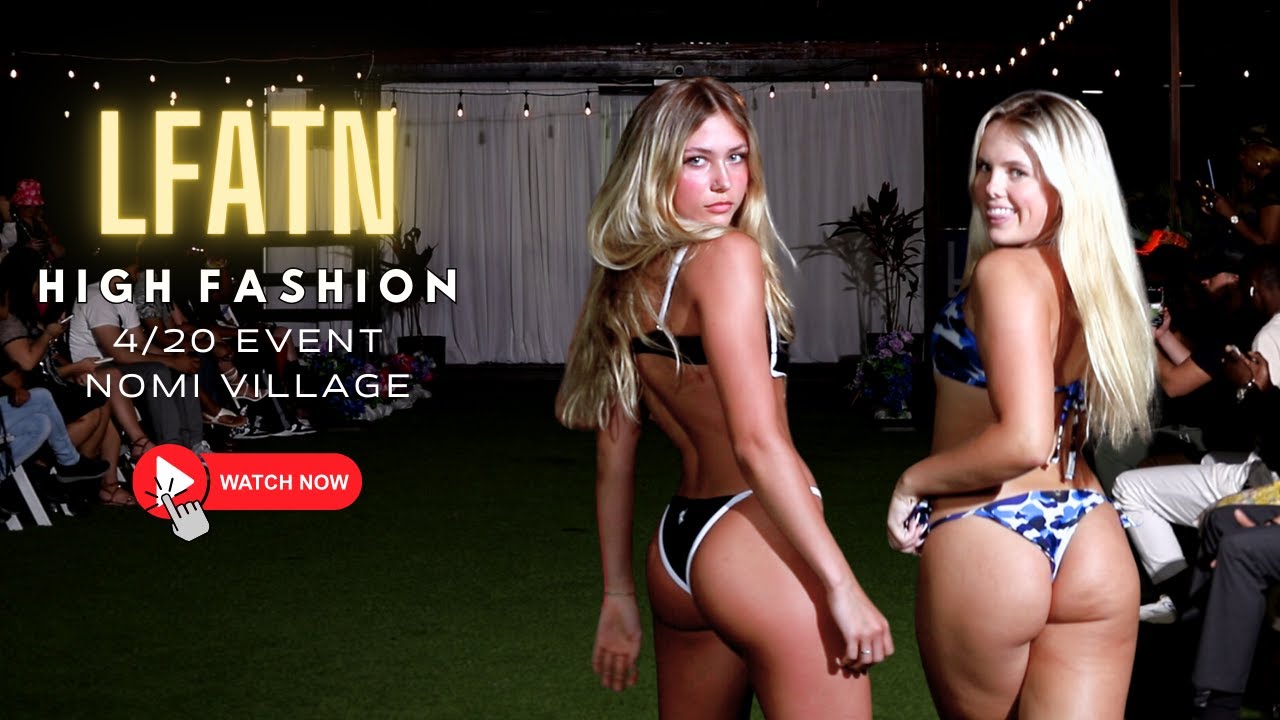 LFATN | Fusion Fashion Events | High Fashion at Nomi Village