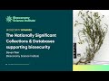The Nationally Significant Collections & Databases supporting biosecurity