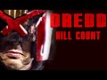DREDD (2012) | KILL COUNT