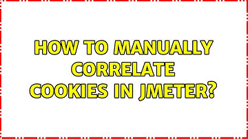 How to manually correlate cookies in JMeter?