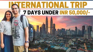 Budget Breakdown Of My Malaysia Trip | How To Plan A Trip From India To Malaysia In INR 50,000/