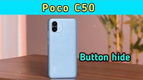 Poco C50, Poco C50 back button change, Poco C50 back button setting, Poco C50 me back button