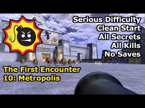 Serious Sam: The First Encounter - 10: Metropolis (Serious 100%)