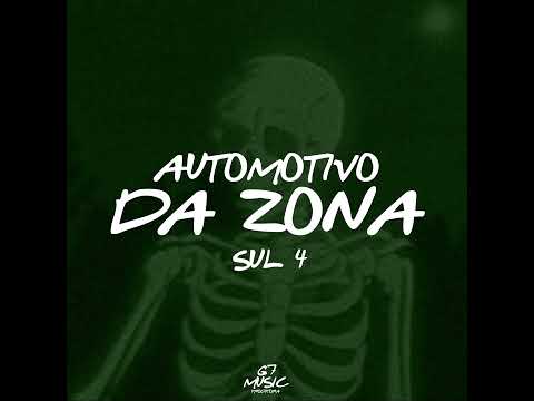 Automotivo da Zona Sul 4 (Slowed)