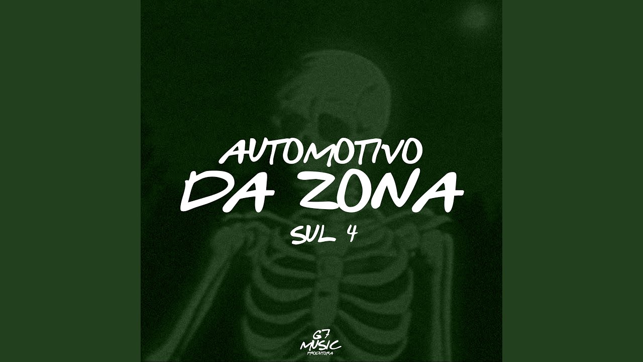 Automotivo da Zona Sul 4 (Slowed)