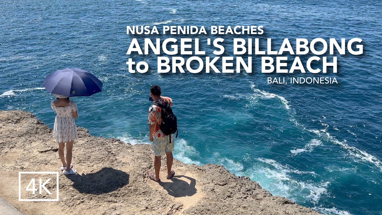 PANTAI INDAH NUSA PENIDA ▪︎ ANGEL’S BILLABONG ➤➤ BROKEN BEACH ▪︎ BALI, INDONESIA