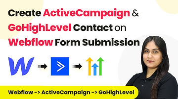 How to Create ActiveCampaign and GoHighLevel Contact on Webflow Form Submission