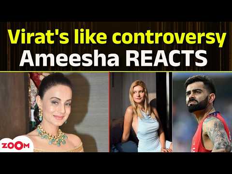 Virat Kohli’s ‘like’ Sparks Controversy Live | Ameesha Patel’s Savage Reply Goes Viral!