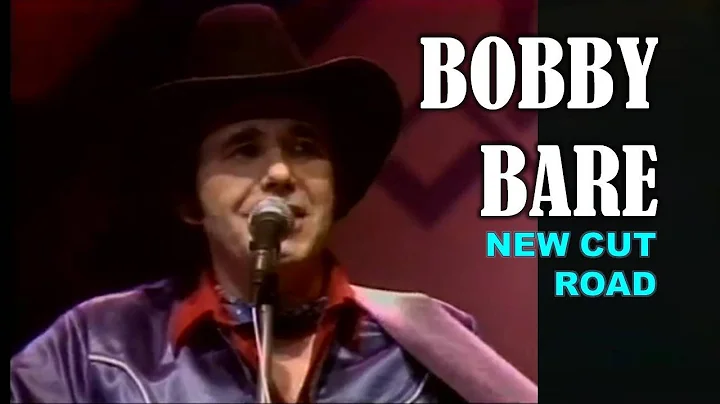 BOBBY BARE - New Cut Road