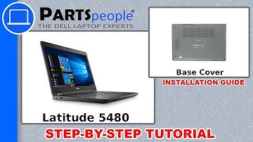Dell Latitude 5480 (P72G001) Base Cover How-To Video Tutorial