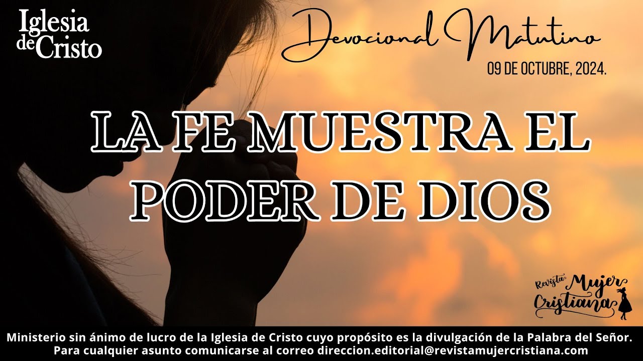 La fe muestra el poder de Dios - Devocional Matutino - Revista Mujer ...