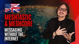 212 - Meshtastic & Meshcore. Messaging without the Internet