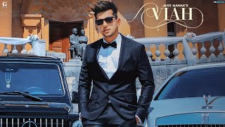 Viah - Jass Manak ( Video Full HD) Satti Dhillon | Latest Punjabi Song 2019 | Loveftmusic