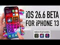 iOS 26.6 Beta On iPhone 13 Review! (New Features Coming Soon)