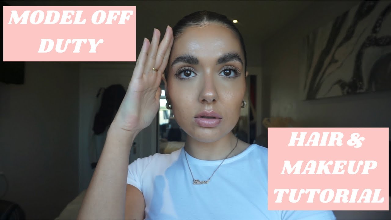 MODEL OFF DUTY HAIR AND MAKEUP TUTORIAL YouTube