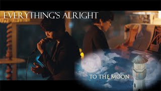 Everything's Alright - To The Moon OST [Cover]