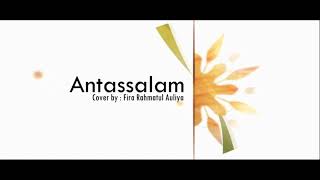 Antassalam | Cover | Fira Rahmatul Auliya
