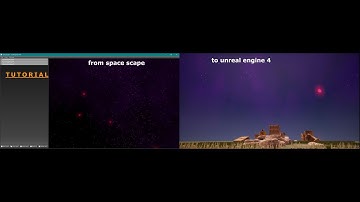 TUTORIAL: SpaceScape to UE4