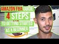 How To Get Started Selling On Amazon FBA For Beginners, Step By Step Guide