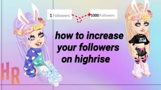 How to increase your followers on highrise screenshot 3