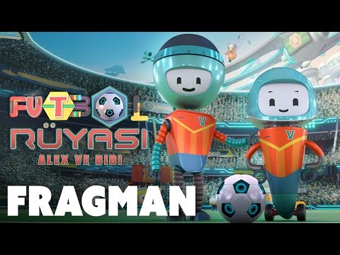 Futbol Rüyası: Alex ve Bibi | 9 Ocak'ta Sinemalarda | Fragman