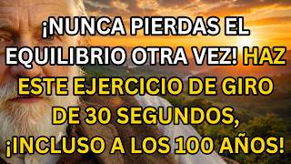 Un ejercicio SIMPLE para girar con seguridad después de los 70 años (prevenir caídas)