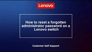 How to reset a forgotten admin password on a Lenovo switch