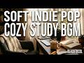 Cozy Cafe Indie Pop ☁️ Lo-fi Beats to Study &amp; Focus | Peaceful Driving BGM