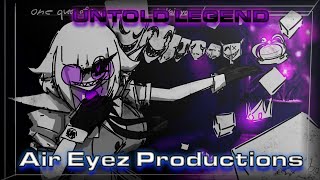 Untold Legend - Air Eyez (Official Music Video)