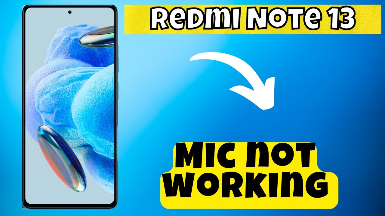 Mic not working problem on calls or recoarding Redmi Note 13 Pro || How ...