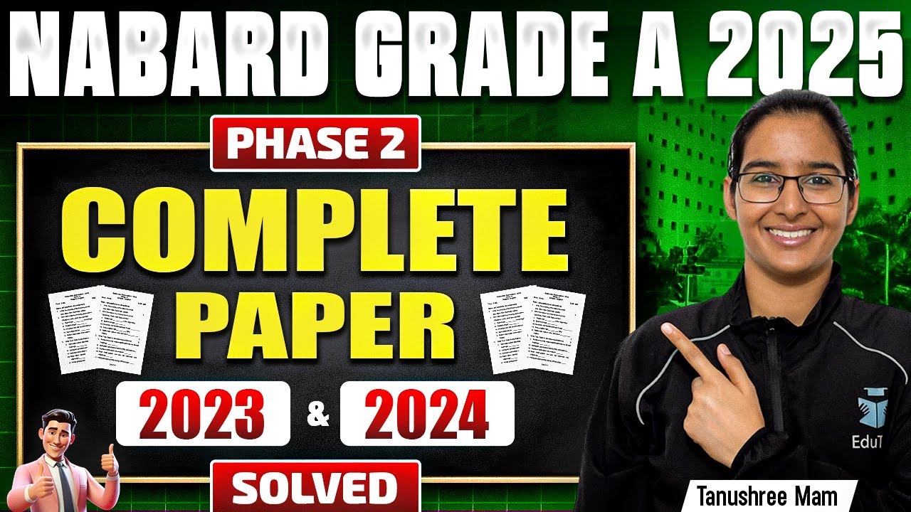 Complete NABARD Grade A Phase 2 Previous Year Paper 2023 & 2024 Solved ...