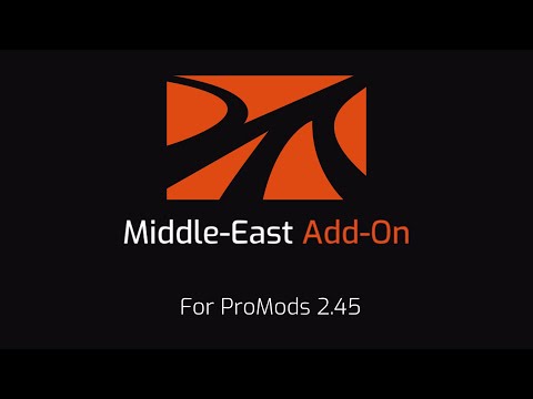 ProMods Middle-East 2.45 Add-On - Teaser Trailer